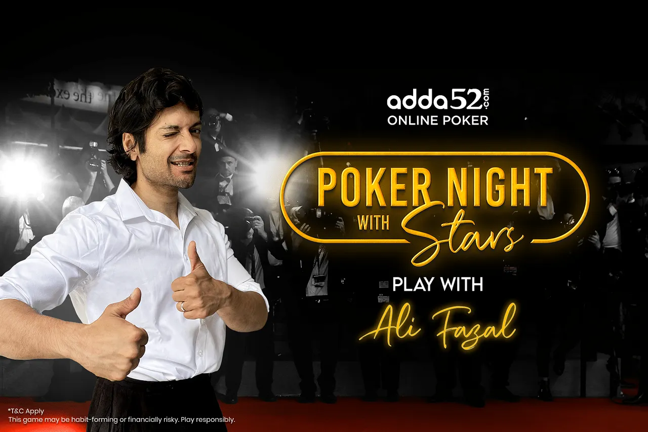 Adda52.com onboards actor Ali Fazal for the 8th edition of ‘Poker Night with Stars’