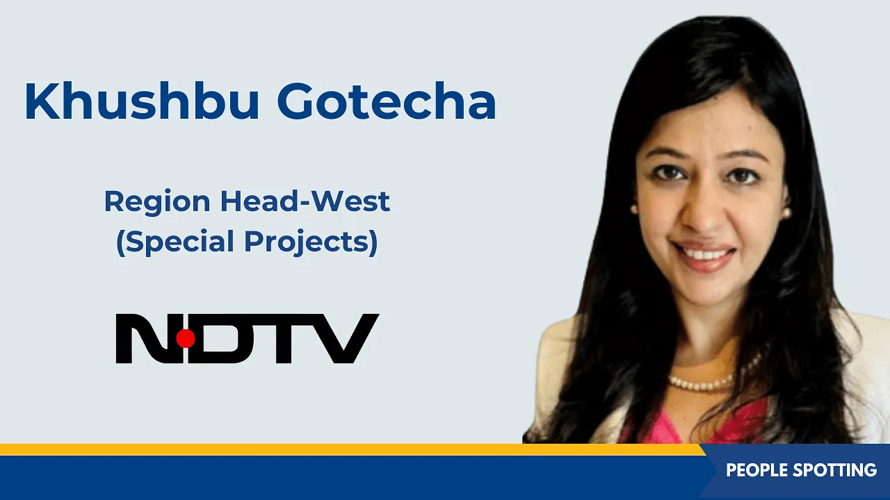 NDTV ropes in Khushbu Gotecha as the region head-west for special projects