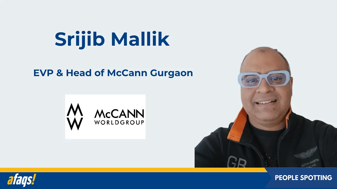 McCann Worldgroup brings in 
Srijib Mallik as EVP & head of McCann Gurgaon