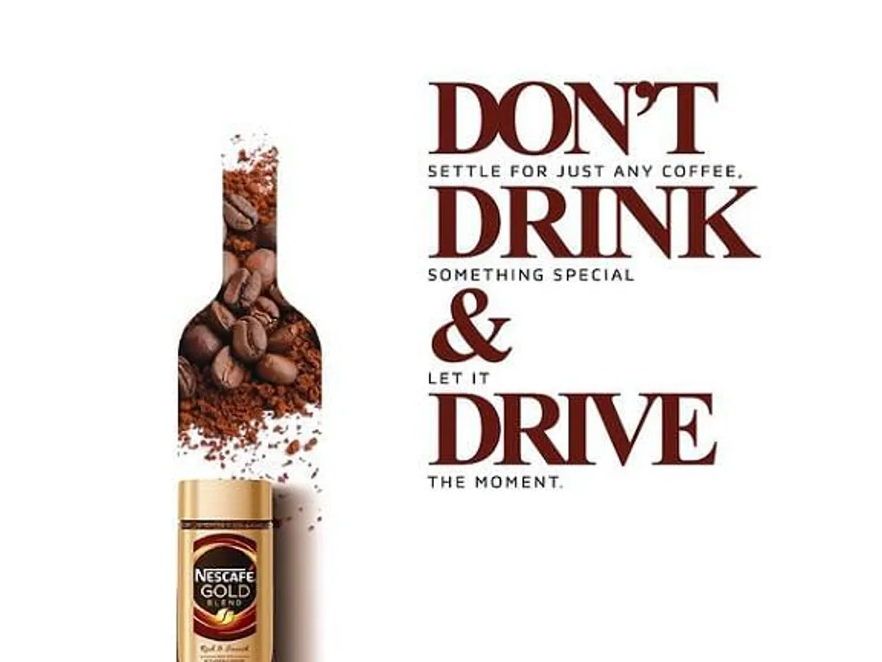 Tauda drink Nescafe Gold, sadda drink drink?