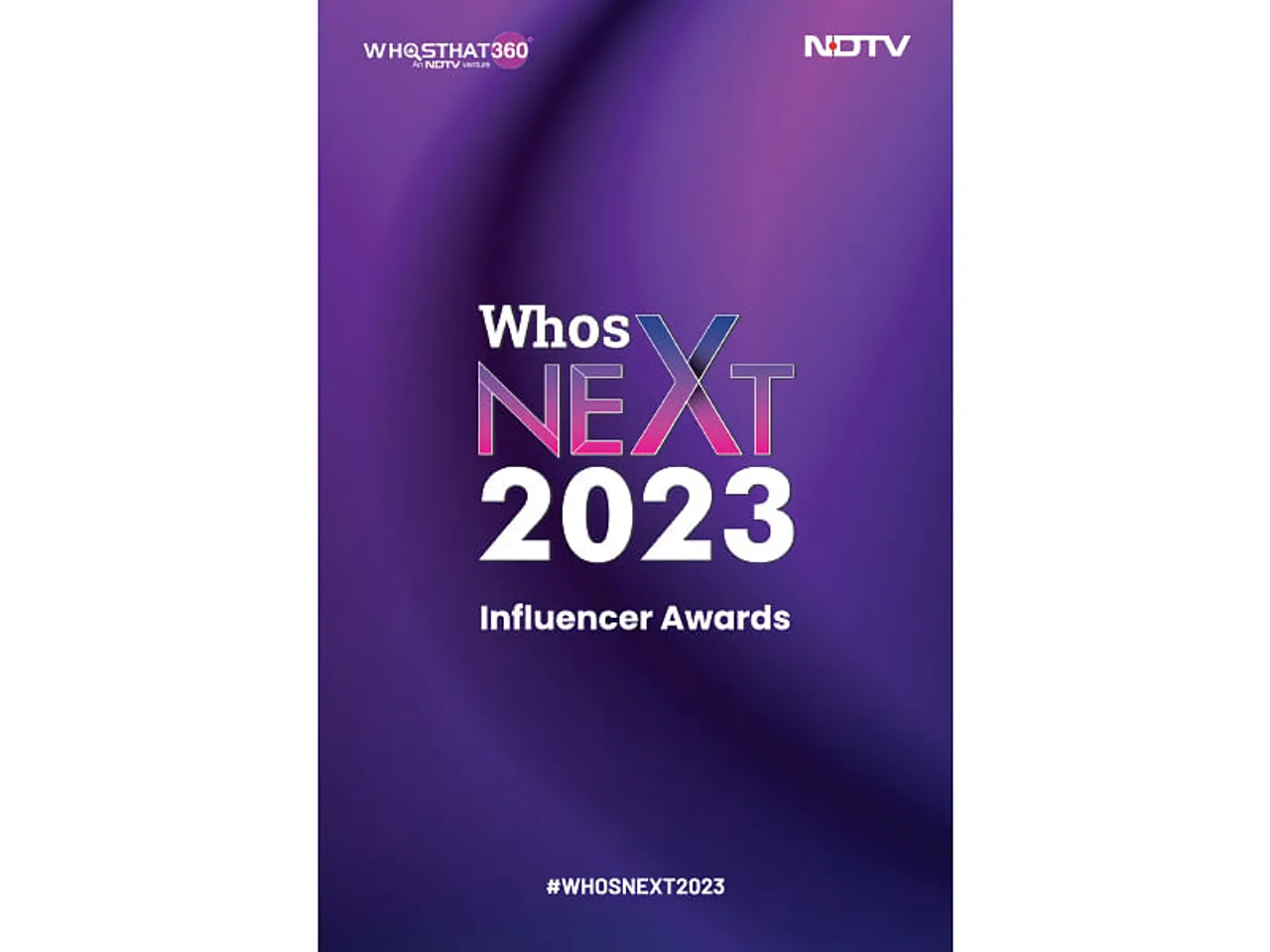 NDTV and WhosThat360 to host WhosNext 2023 Influencer Awards