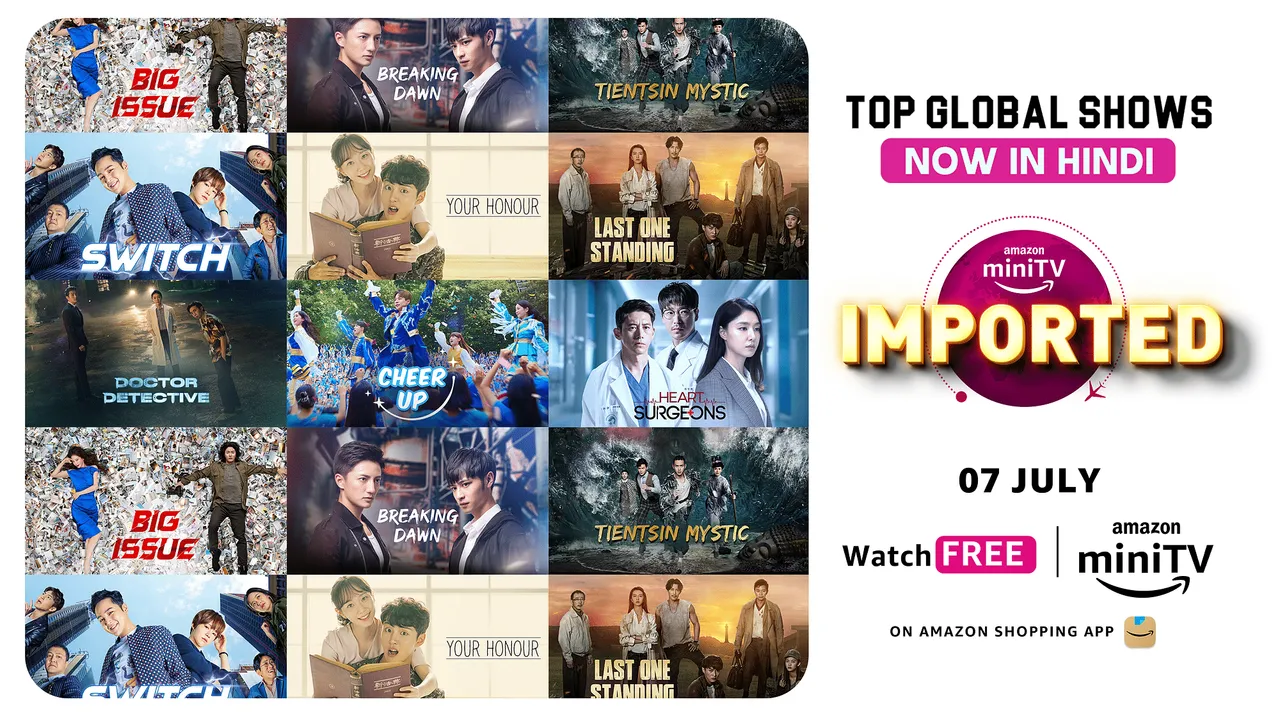 Amazon miniTV to launch “miniTV Imported" for International Hindi Dubbed Shows