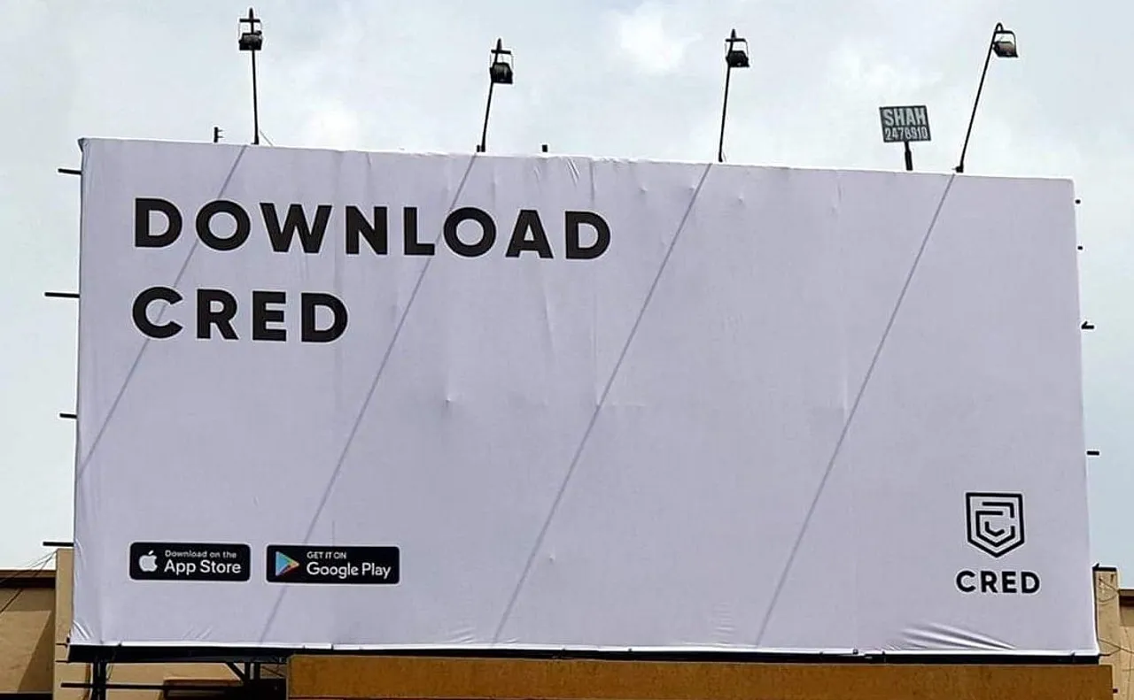 CRED’s outdoor ads say it all without saying much
