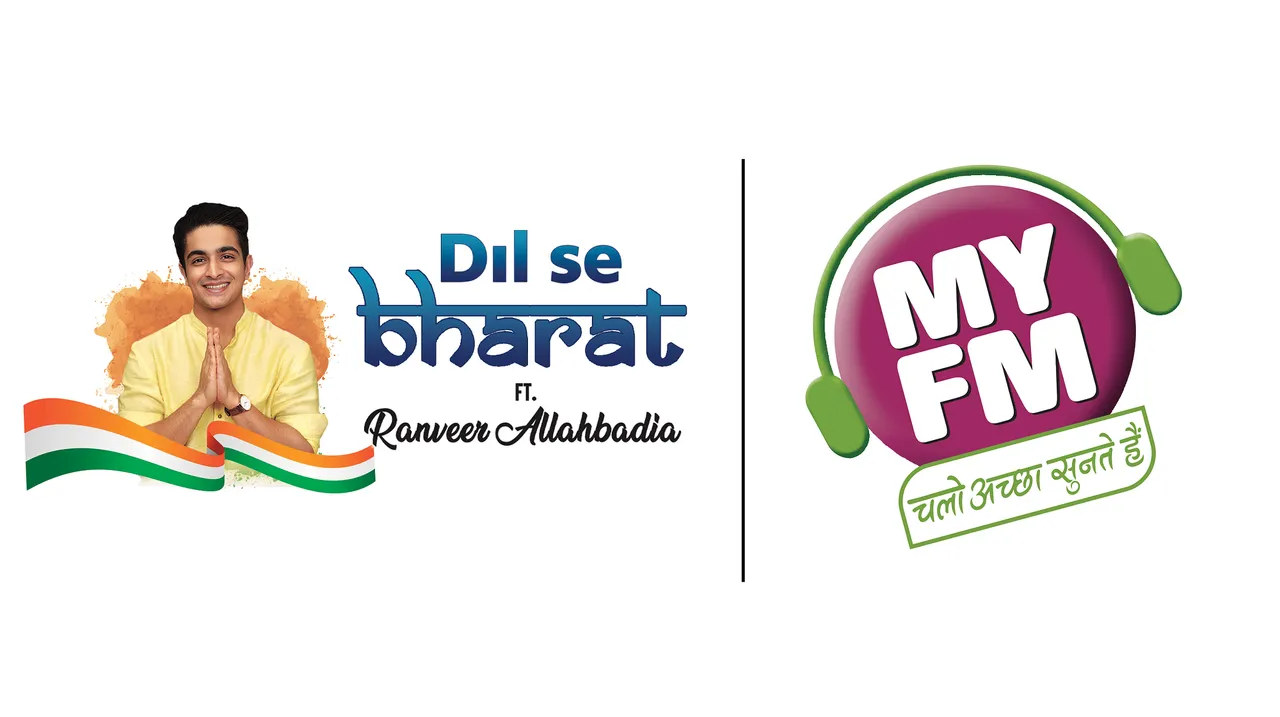 MY FM launches “Dil Se Bharat” with Ranveer Allahbadia
