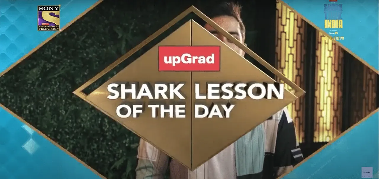 Did UpGrad safely swim across Shark Tank?