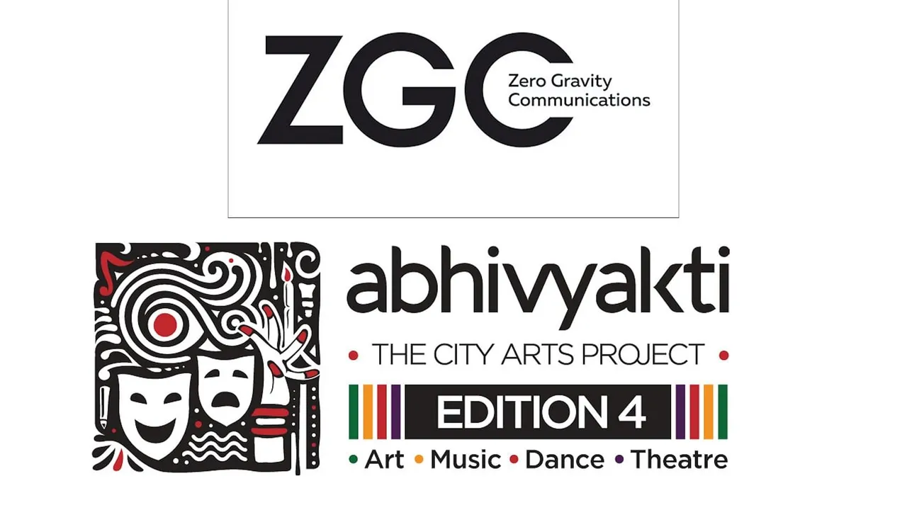 Zero Gravity Communications wins full-service mandate of the 4th edition of Abhivyakti - The City Arts Project