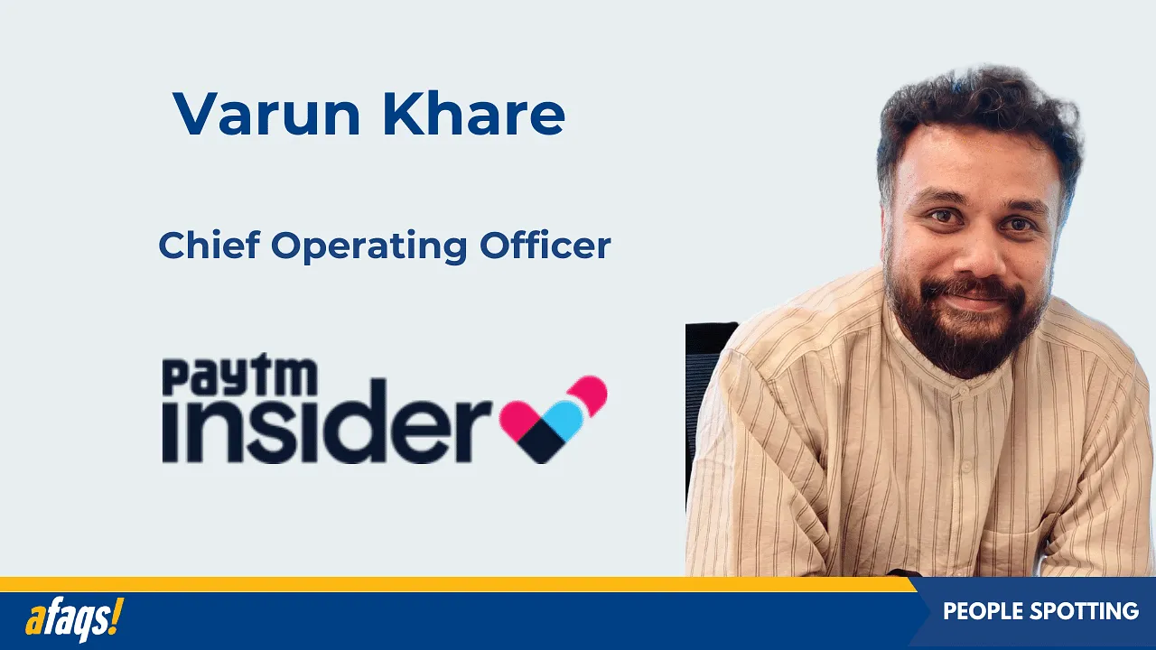 Paytm Insider elevates Varun Khare to chief operating officer 