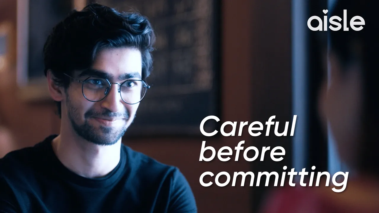 Aisle urges men to embrace slow dating in its recent campaign
