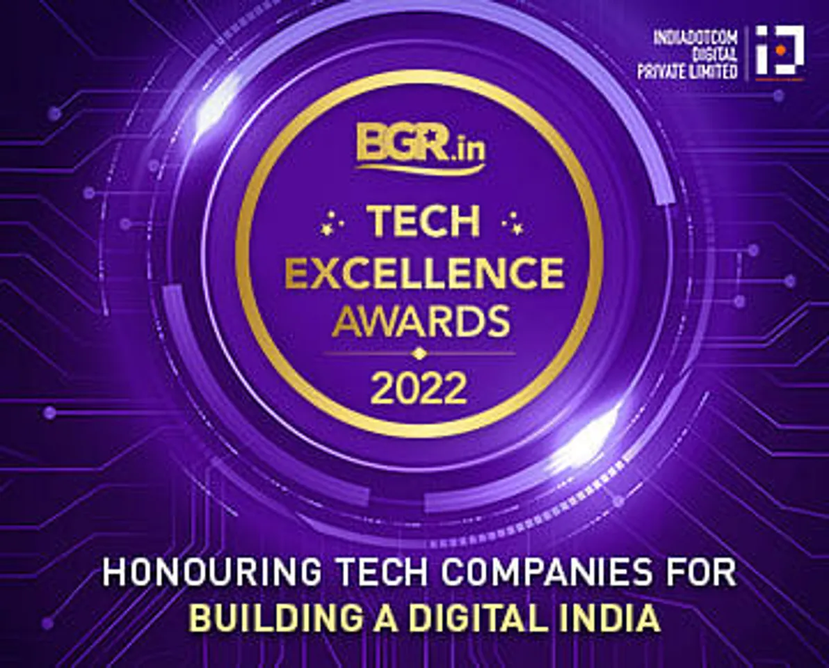 BGR.in Tech Excellence Awards 2022 to felicitate tech disruptors of Aatmanirbhar Bharat