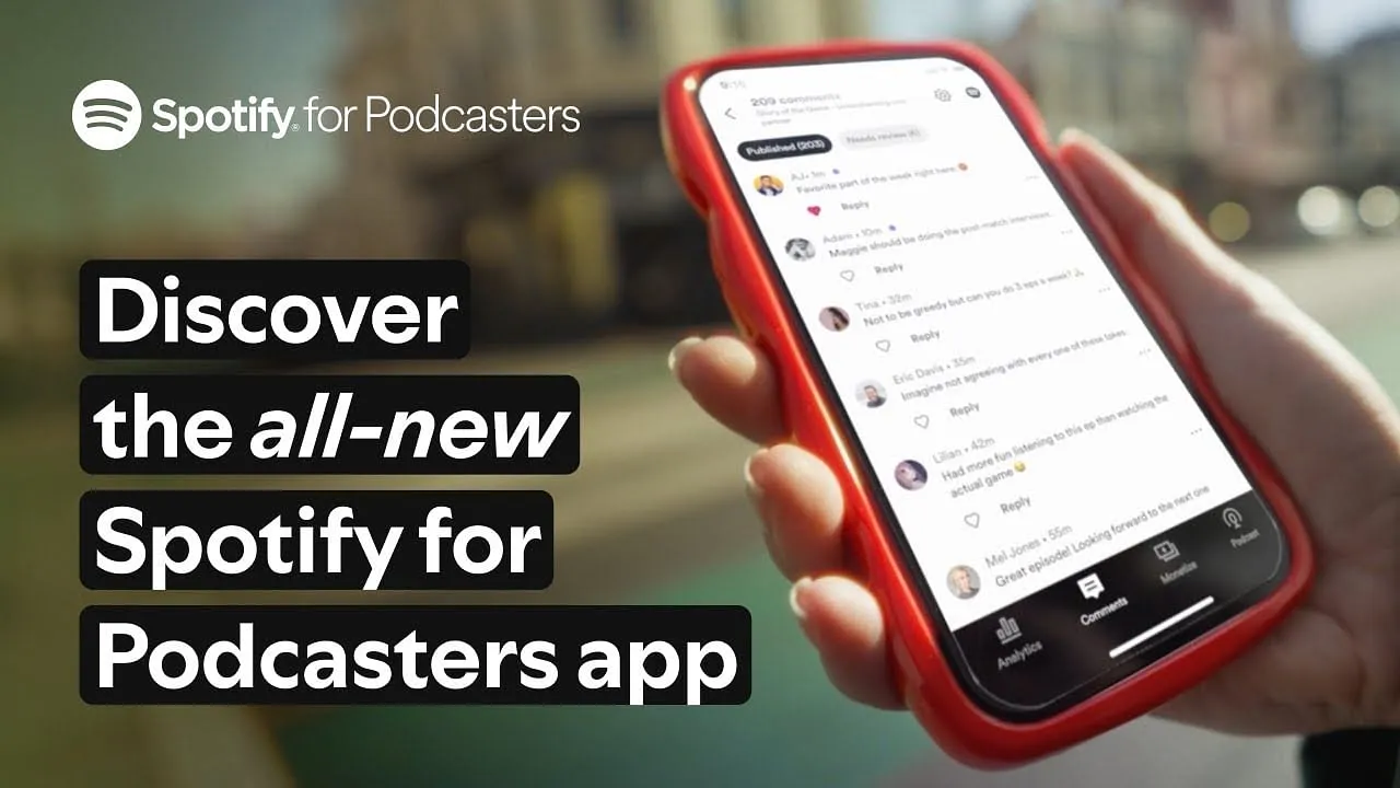 Spotify expands revamped Spotify for Podcasters app to all creators, unveils comments