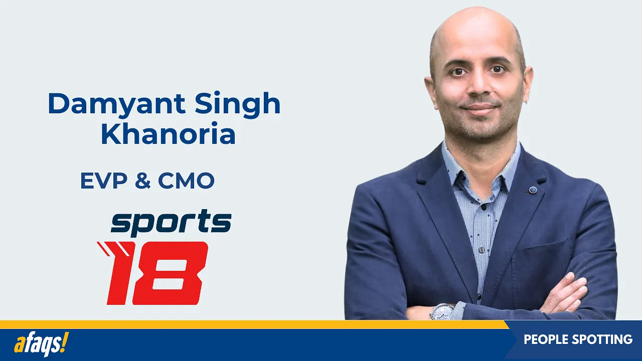 Damyant Singh Khanoria joins Sports18 as EVP & CMO