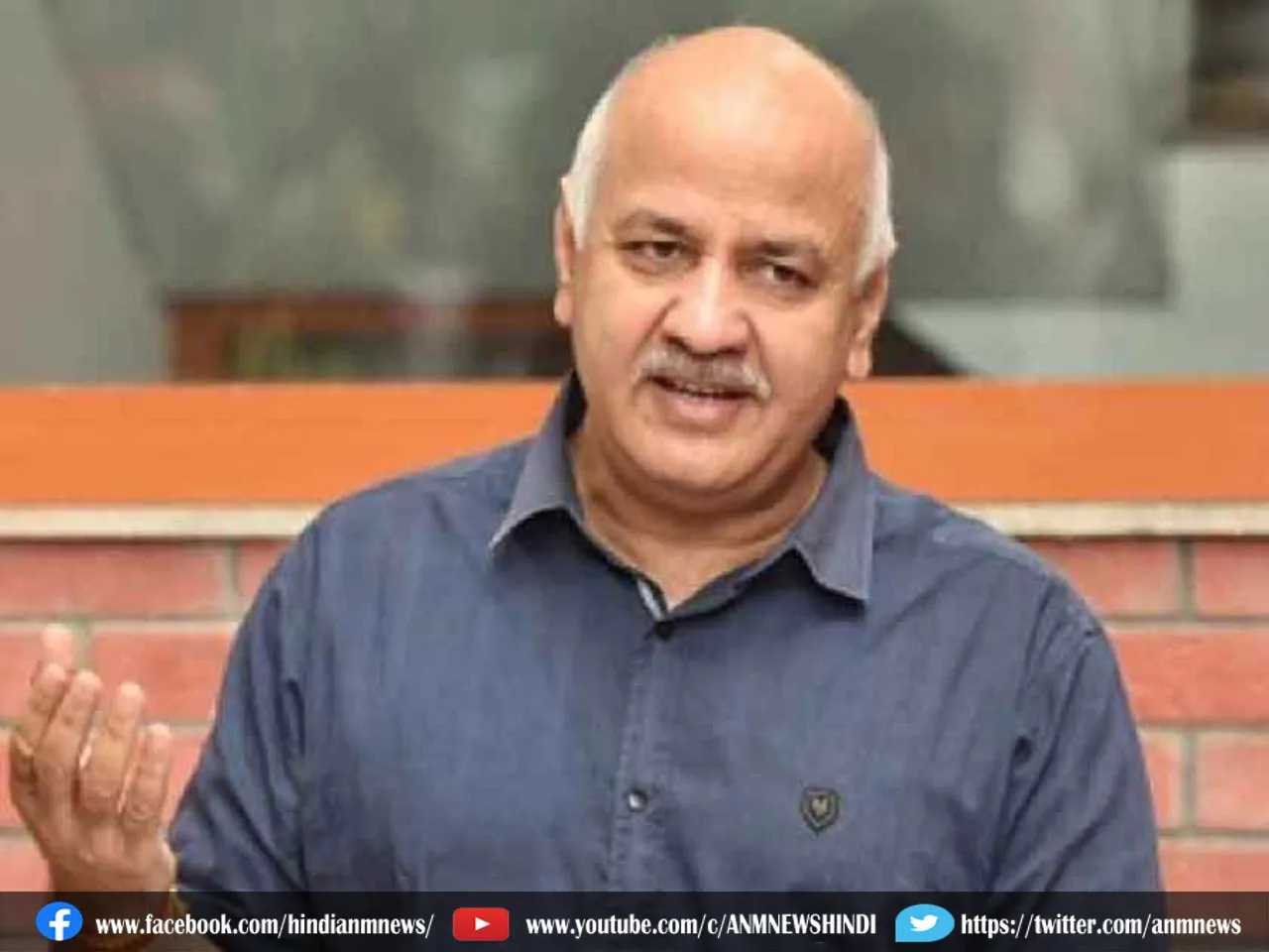 13 manish sisodia