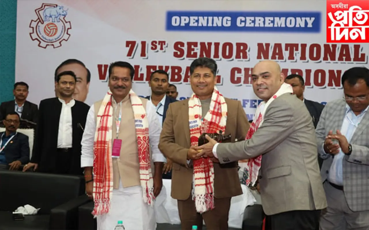 ৭১ সংখ্যক 'চিনিয়ৰ নেচনেল ভলীবল চেম্পিয়নশ্বিপ’ উদ্বোধন মন্ত্ৰী পিযুষ হাজৰীকাৰ