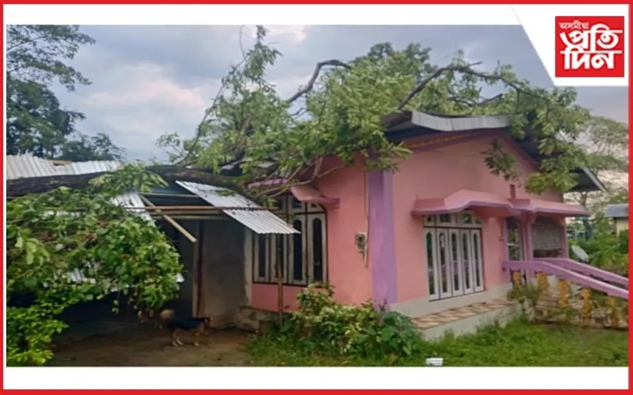 চৰাইদেউত ধুমুহাই তচ-নচ কৰিলে বিভিন্ন অঞ্চলত : চৰকাৰী কাৰ্যসূচী বাতিল