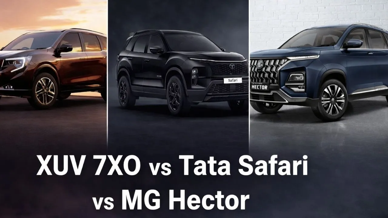 best-suv-under-15-lakh-xuv-7xo-vs-tata-safari-vs-mg-hector hindi news zxc  (1)