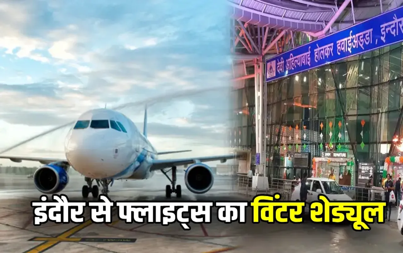 Indore Airport Winter Schedule