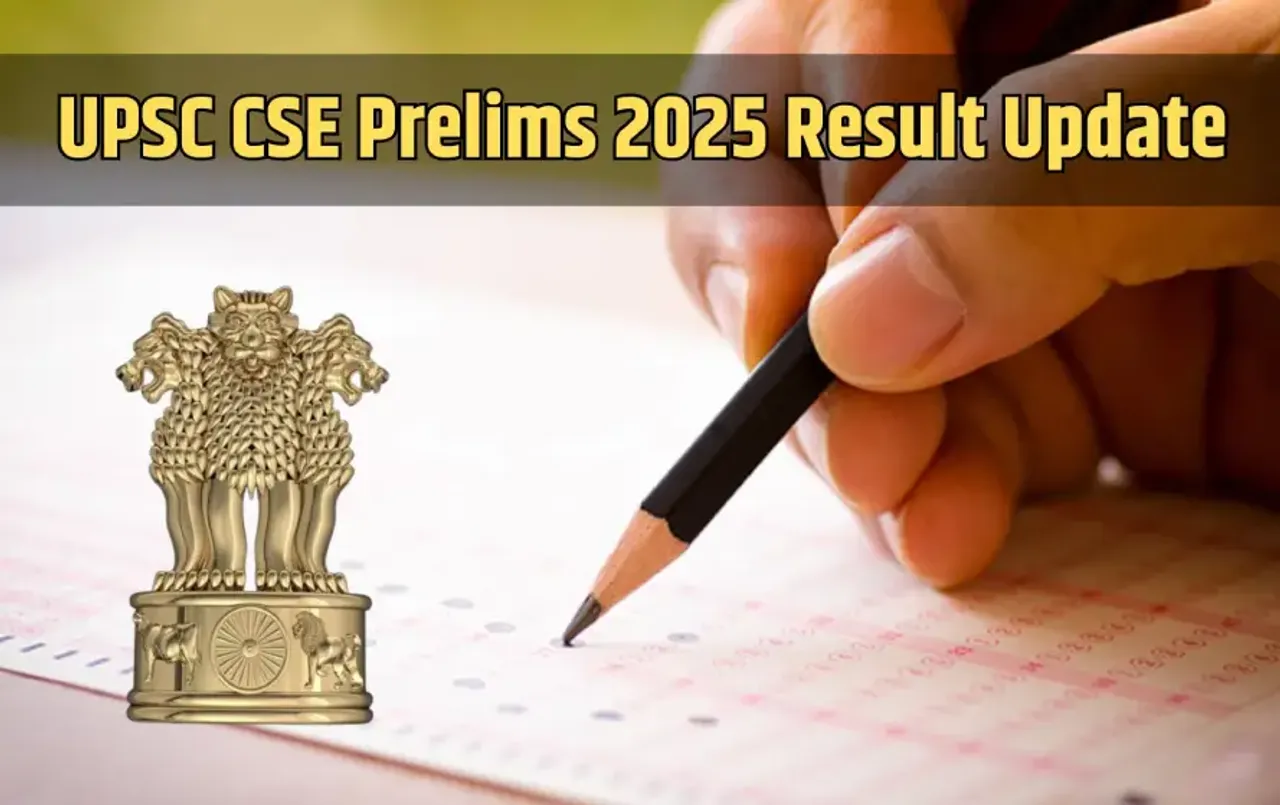 UPSC CSE Prelims 2025 Result Update