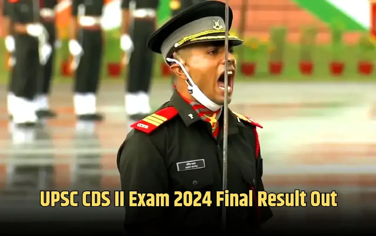 UPSC CDS 2 Exam 2024 Final Result