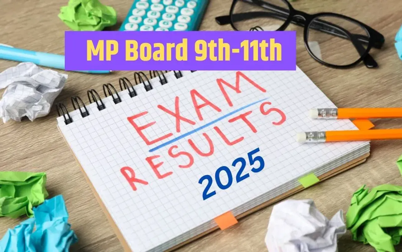 MP Board 9th-11th Result 2025: कब जारी होगा एमपी बोर्ड 9-11वीं का रिजल्ट, इस लिंक से कर पाएंगे सबसे पहले चेक