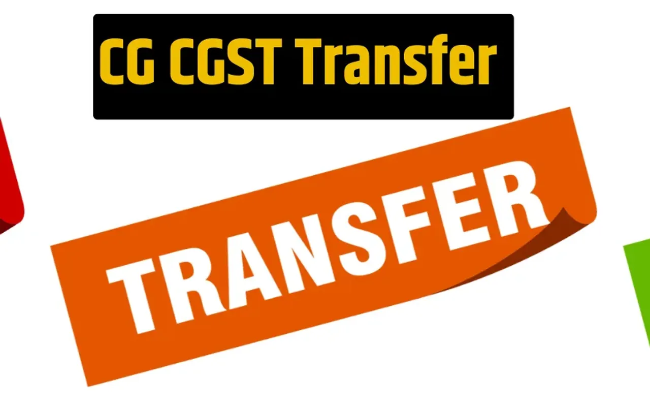CG CGST Transfer 2025