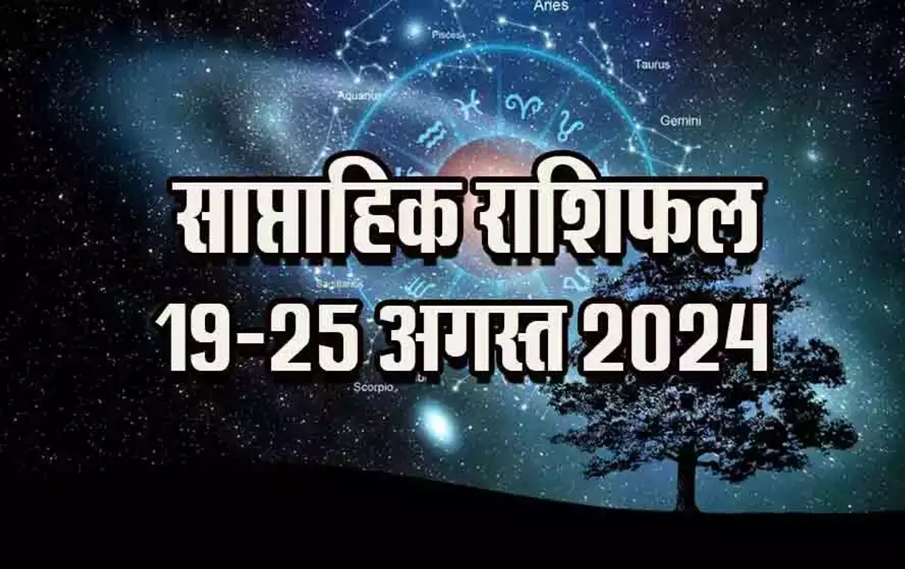 Weekly-Horoscope-19-25-August-2024