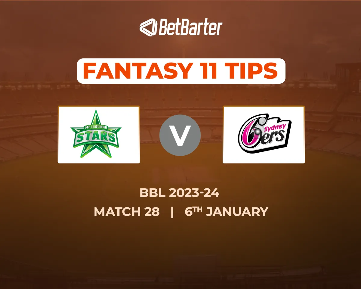 STA vs SIX Dream11 