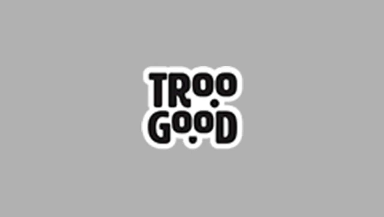 Troo Good calls for full-service pitch worth Rs 10 crore