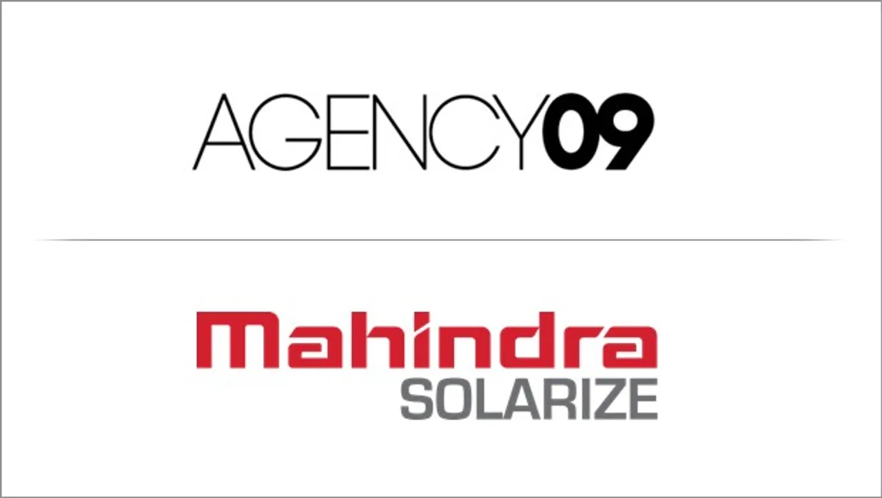 Agency09 to handle communications and digital mandate for Mahindra Solarize