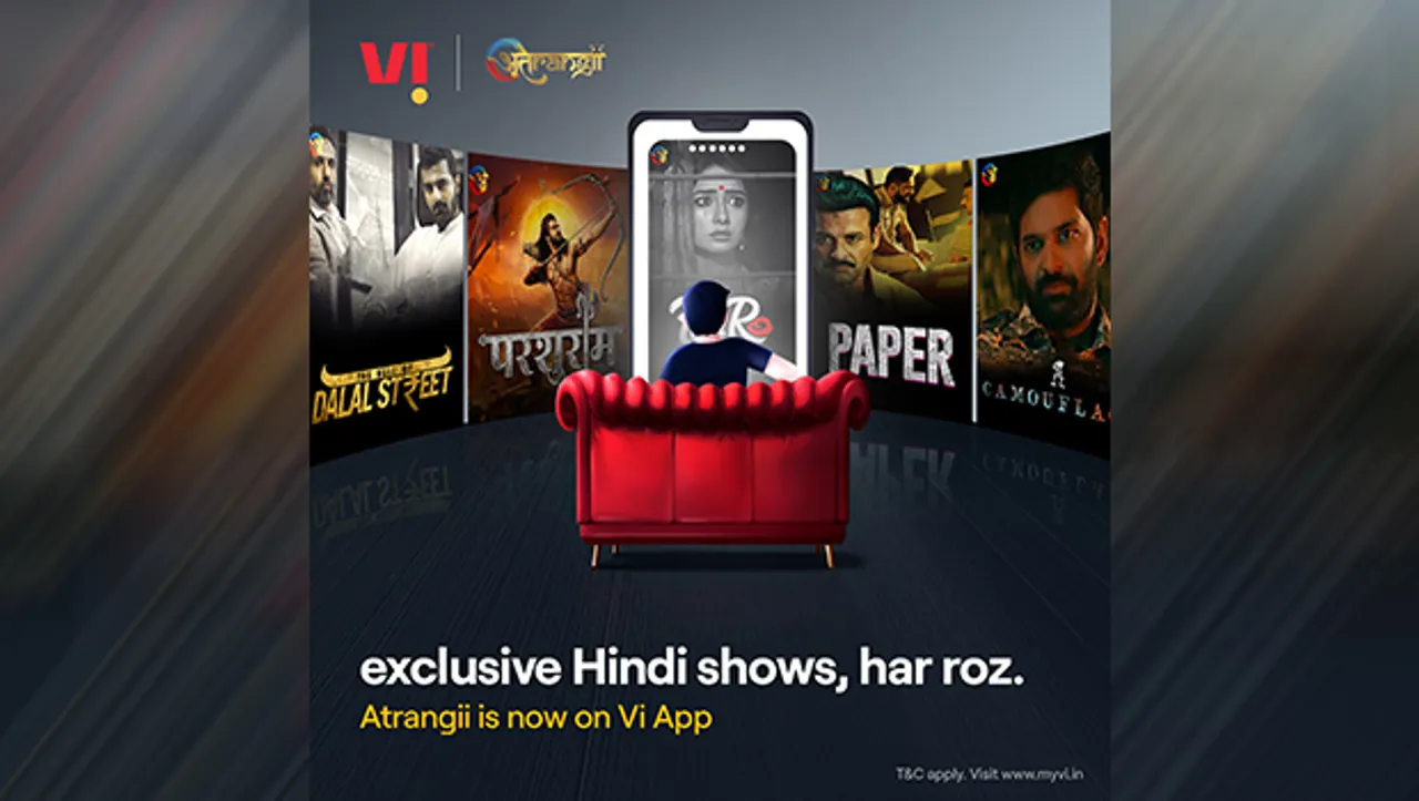 Vi App partners with OTT platform Atrangii to offer regional content