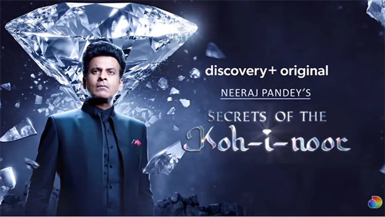 discovery+ partners with Neeraj Pandey and Manoj Bajpayee for 'Secrets of the Kohinoor' docuseries