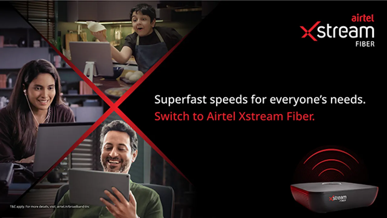 Airtel Xstream Fiber's new film by DDB Mudra showcases its superior connection & service