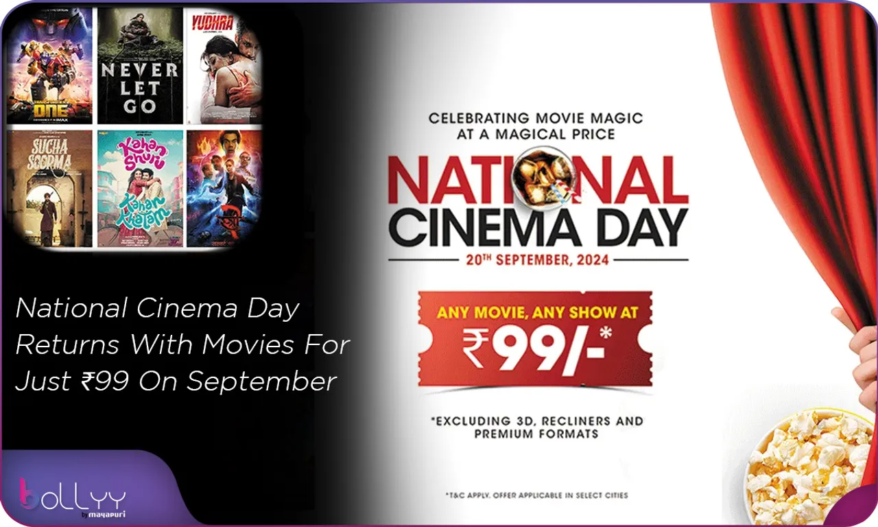 National Cinema Day Returns With Movies For Just ₹99 On September 20th