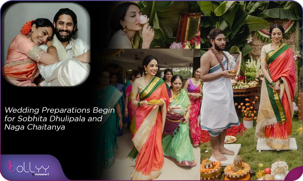 Wedding Preparations Begin for Sobhita Dhulipala and Naga Chaitanya