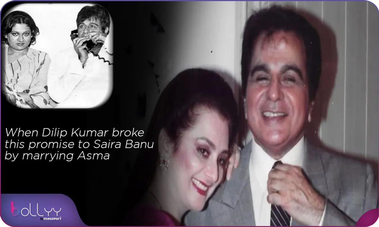 When Dilip Kumar broke this promise to Saira Banu by marrying Asma