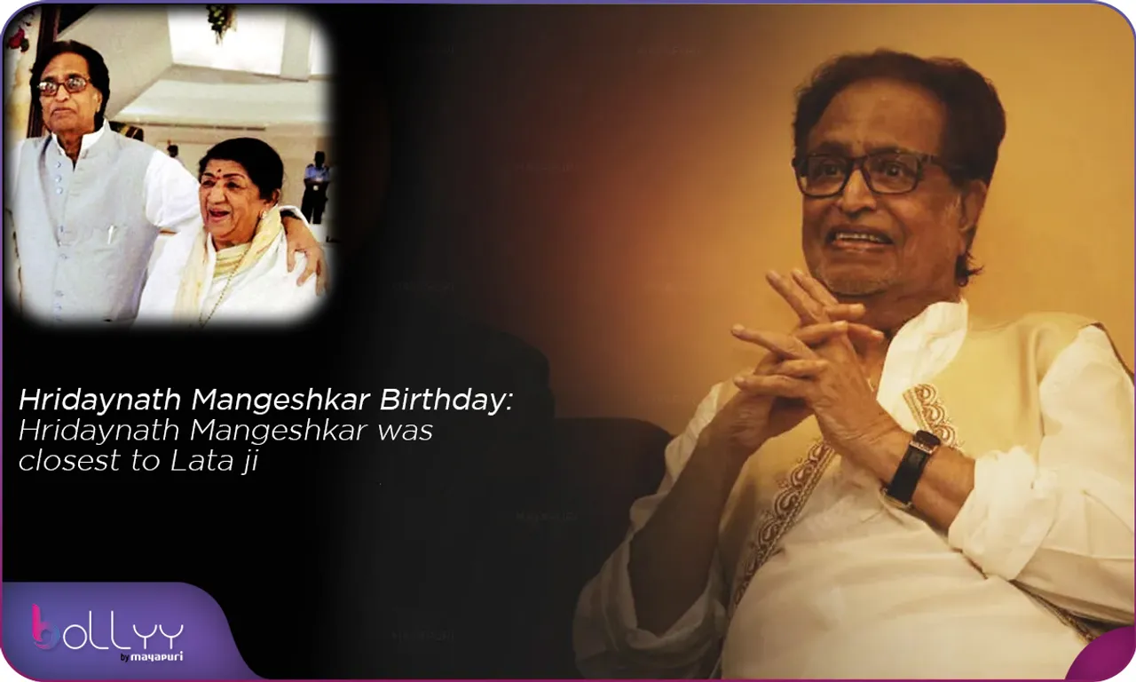 Hridaynath Mangeshkar Birthday Hridaynath Mangeshkar was closest to Lata ji