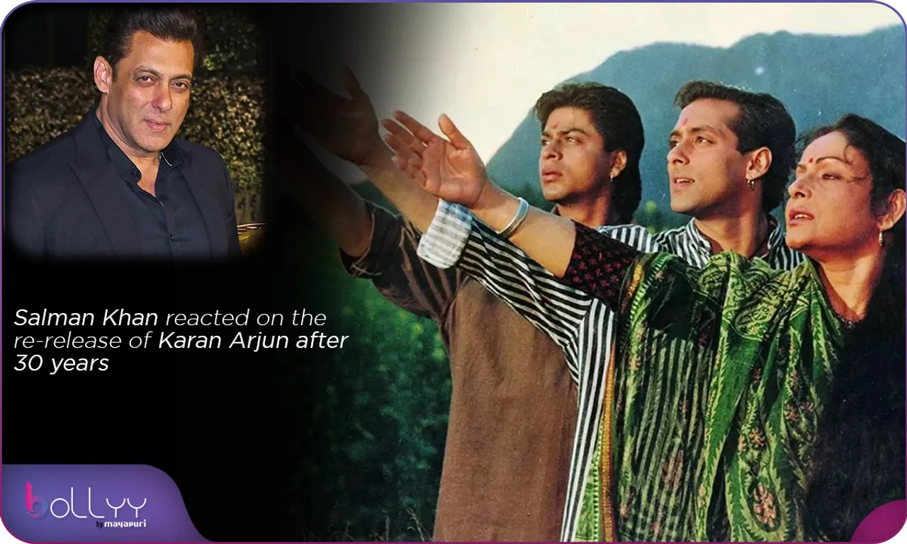 Salman Khan reacted on the re-release of Karan Arjun after 30 years