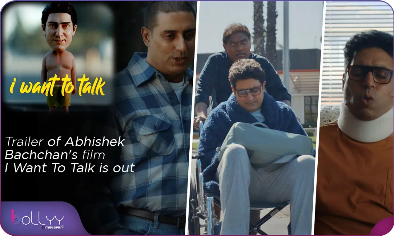 Trailer of Abhishek Bachchan's film I Want To Talk is out