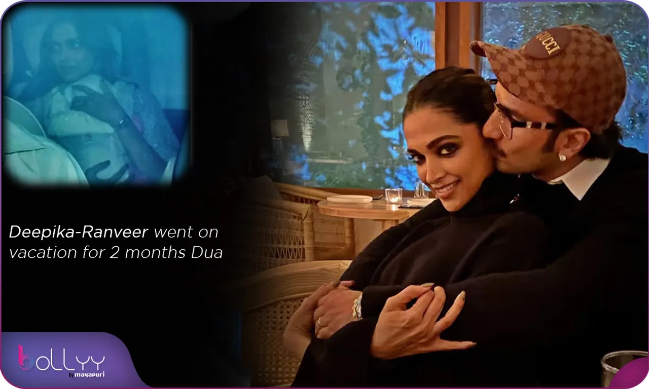 Deepika-Ranveer went on vacation for 2 months' Dua