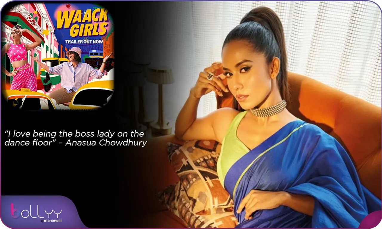 I love being the boss lady on the dance floor – Anasua Chowdhury
