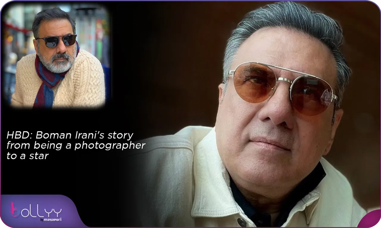 HBD Boman Irani's story from being a photographer to a star