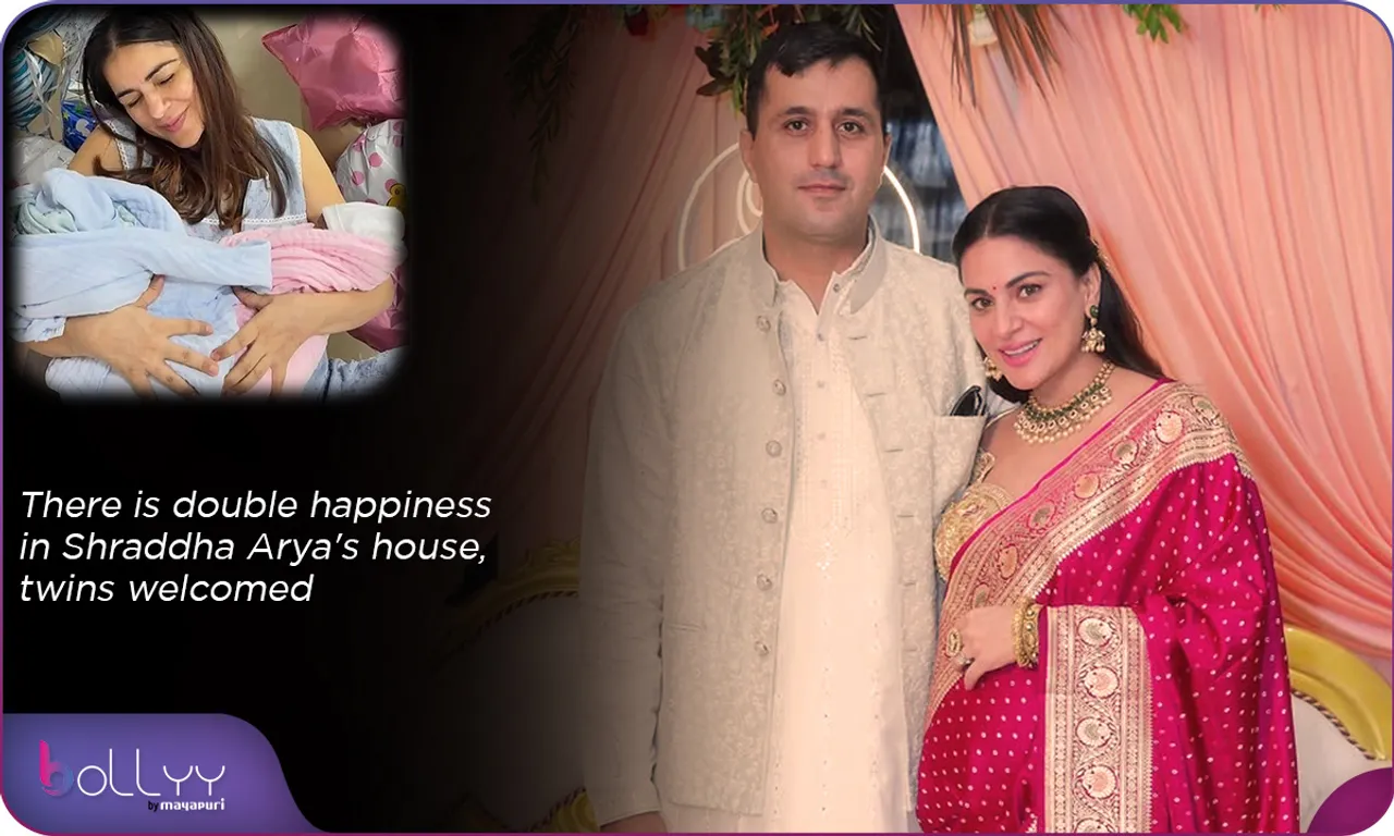 There is double happiness in Shraddha Arya's house, twins welcomed