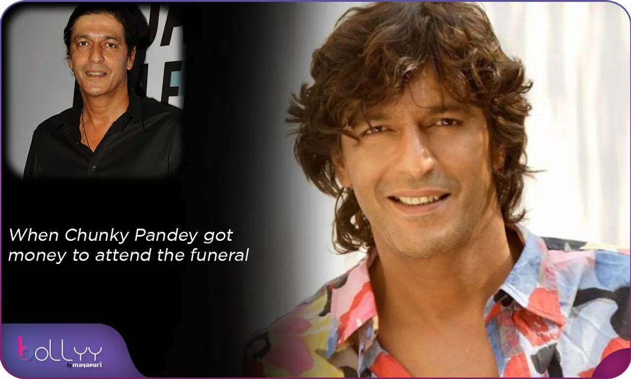 When Chunky Pandey got money to attend the funeral