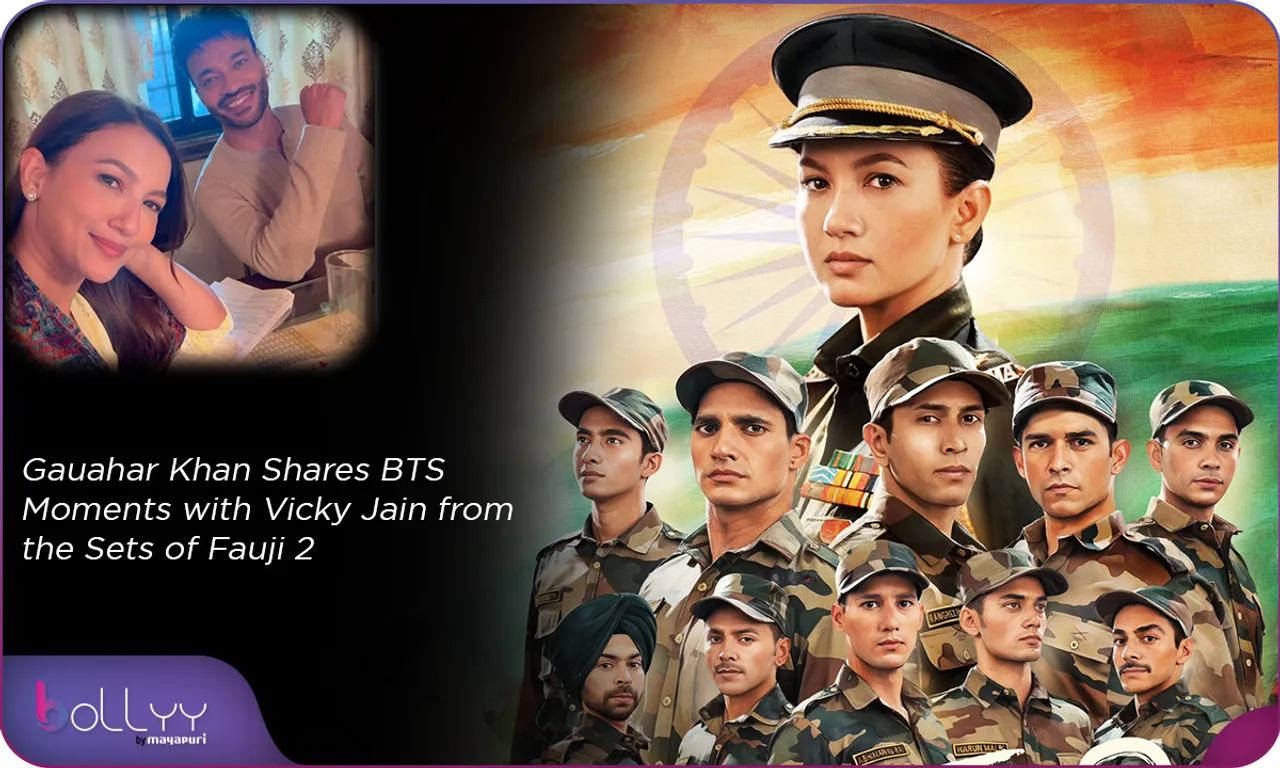 Gauahar Khan Shares BTS Moments with Vicky Jain from the Sets of Fauji 2