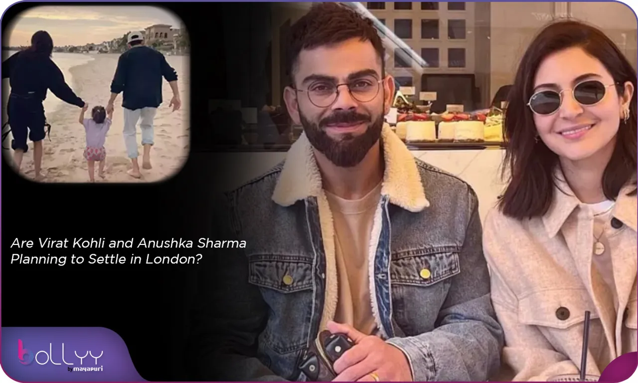 Are Virat Kohli and Anushka Sharma Planning to Settle in London