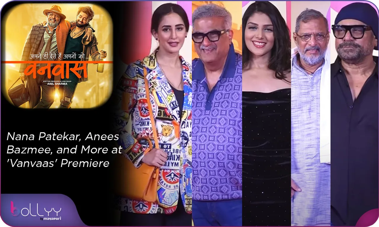 Nana Patekar, Anees Bazmee, and More at 'Vanvaas' Premiere