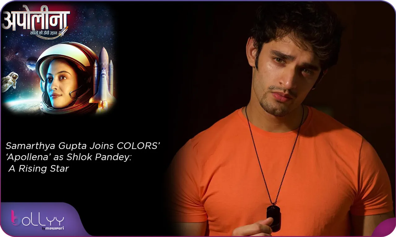Samarthya Gupta Joins COLORS’ ‘Apollena’ as Shlok Pandey A Rising Star