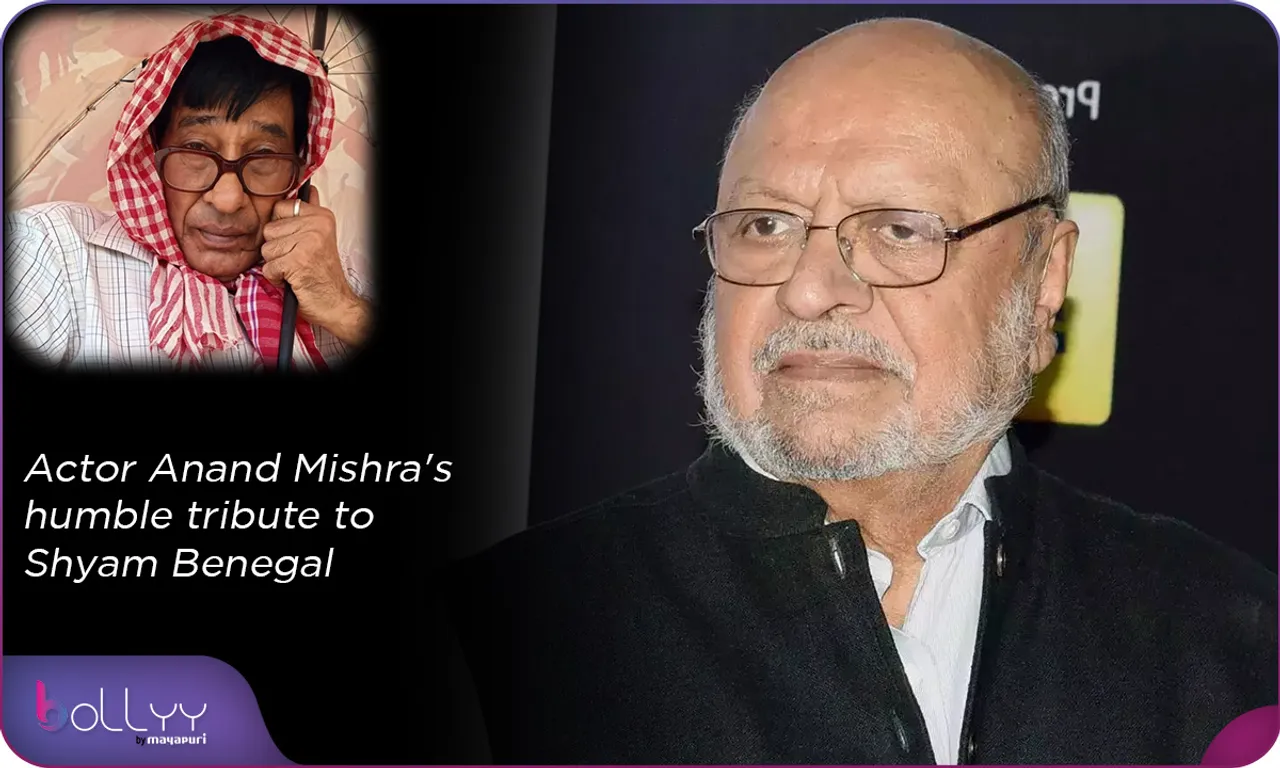 Actor Anand Mishra's humble tribute to Shyam Benegal