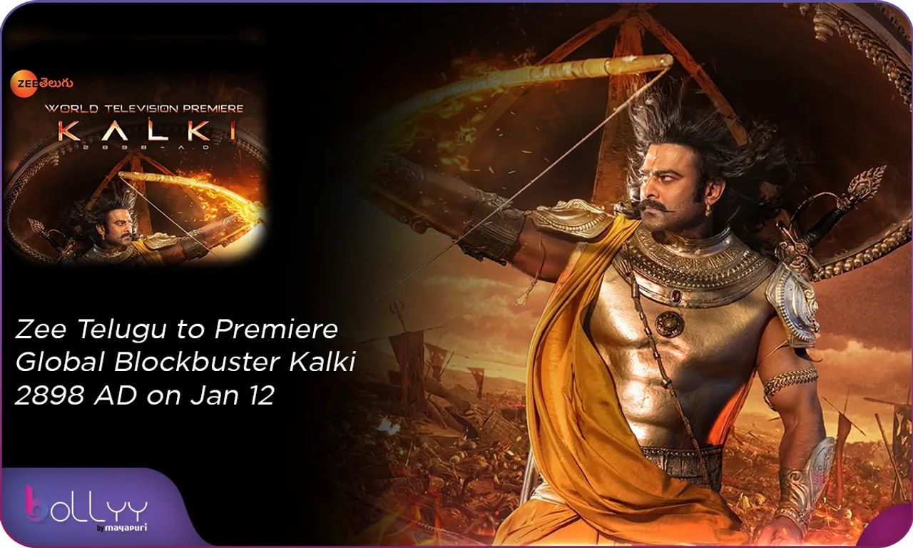 Zee Telugu to Premiere Global Blockbuster Kalki 2898 AD on Jan 12