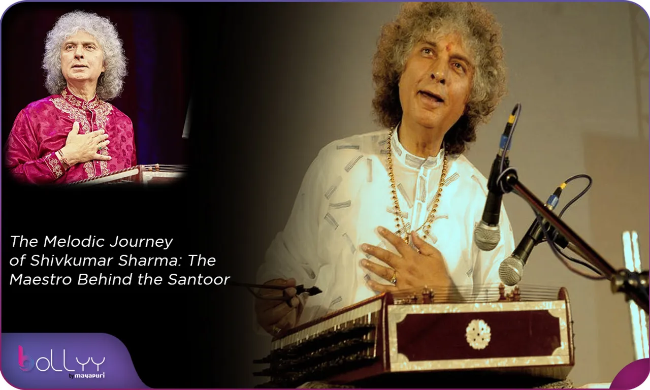 The Melodic Journey of Shivkumar Sharma- The Maestro Behind the Santoor