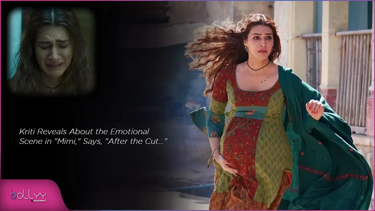 Kriti Reveals About the Emotional Scene in Mimi, Says, After the Cut...